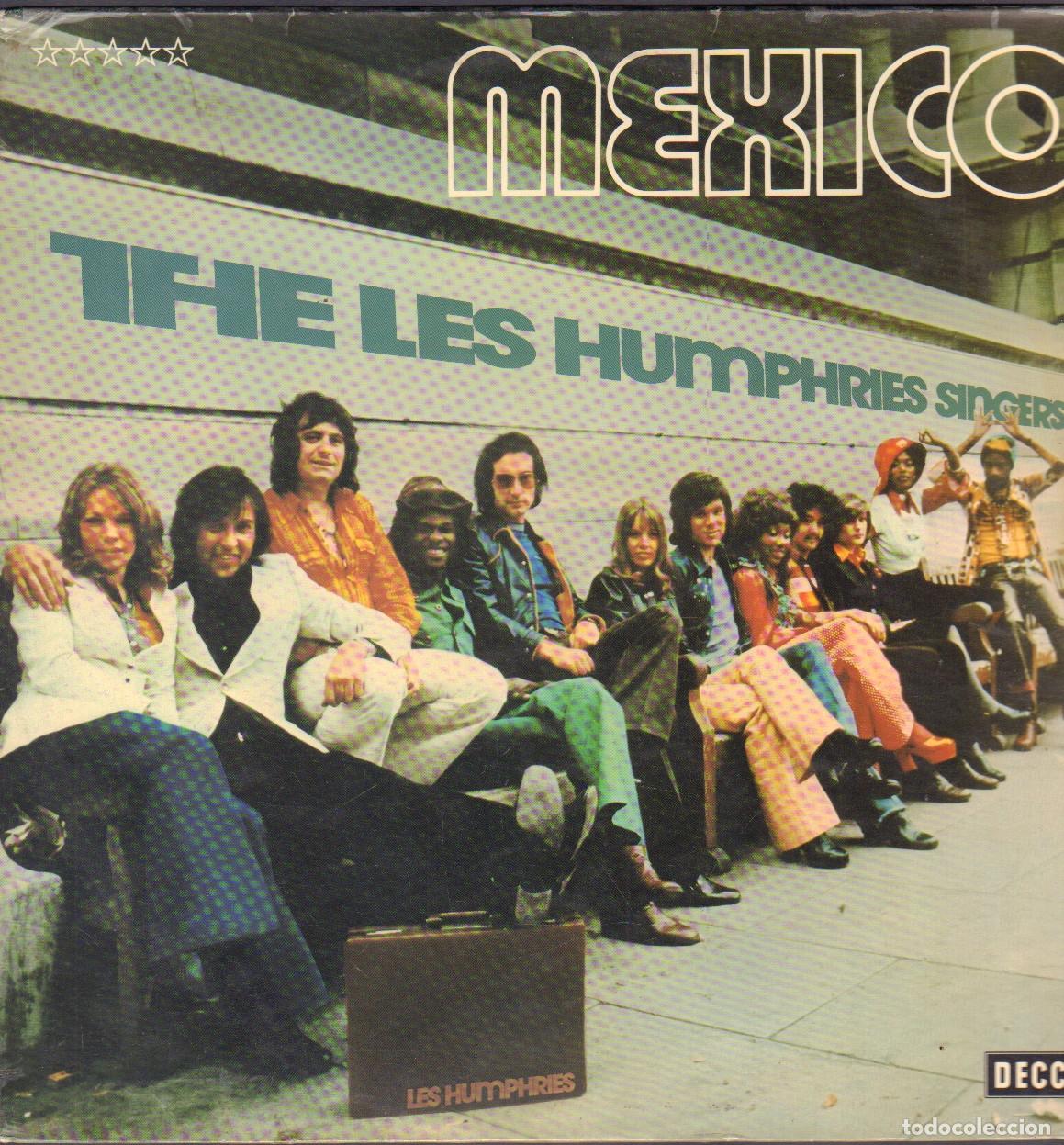 Discos de vinilo: THE LES HUMPHRIES SINGERS - MEXICO / JINNEFER ADAM, PASS ME BY.../ LP DECCA 1972 RF-27057