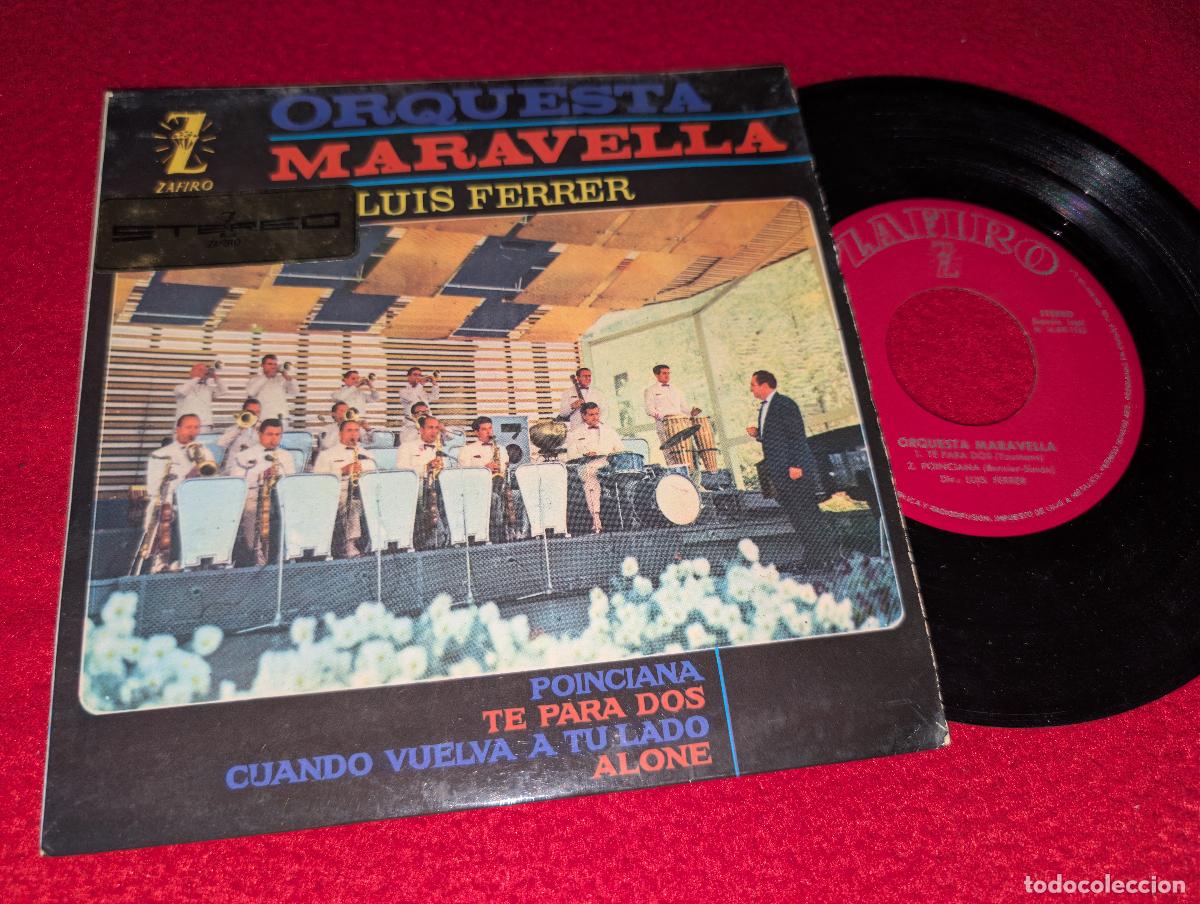 Discos de vinilo: ORQUESTA MARAVELLA dir Ferrer Poinciana/Te para dos/Alone +1 EP 7'' 1963 Zafiro ESPA&Ntilde;A SPAIN