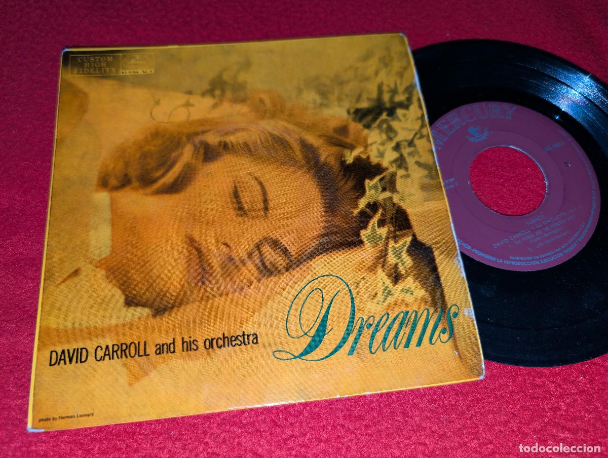 Discos de vinilo: DAVID CARROLL ORCH. Dreams. Monaco in May/Francie's theme +2 EP 7'' 195? Mercury ESPA&Ntilde;A SPAIN