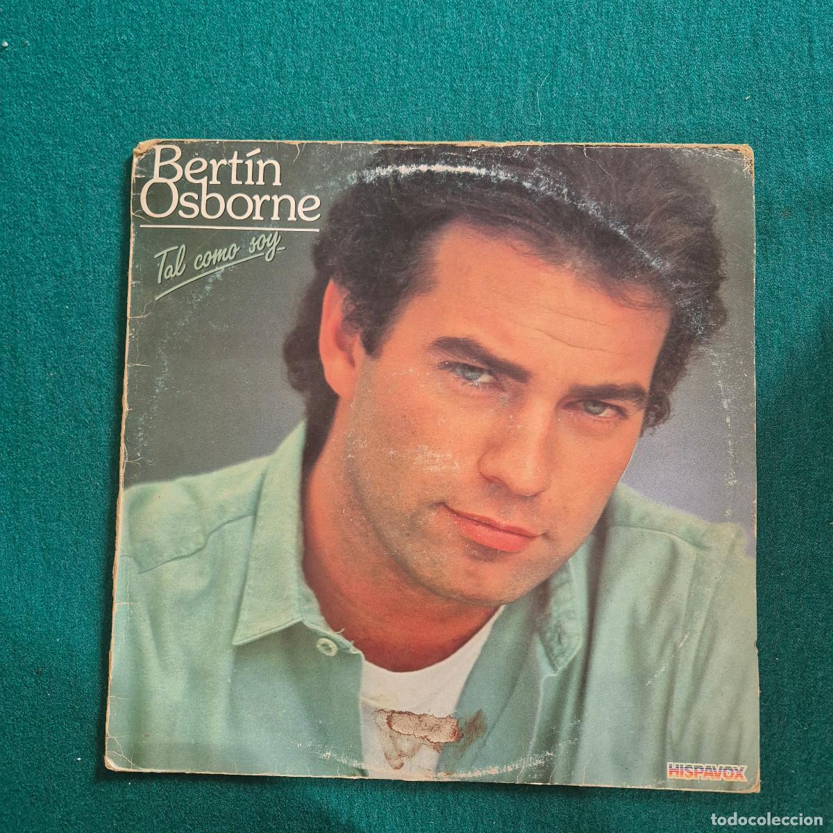 Discos de vinilo: Bert&iacute;n Osborne &ndash; Tal Como Soy
