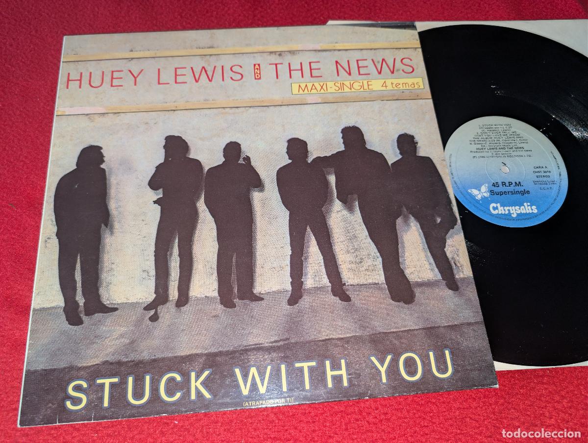 Discos de vinilo: HUEY LEWIS AND THE NEWS Stuck with you +3 12'' MX 1986 Chrysalis ESPA&Ntilde;A SPAIN