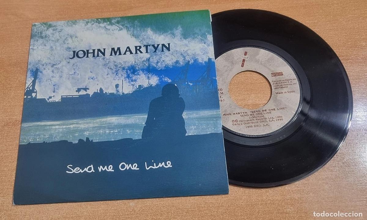 Discos de vinilo: JOHN MARTYN Send me one line 7&rdquo; SINGLE VINILO DEL A&Ntilde;O 1990 CONTIENE 2 TEMAS