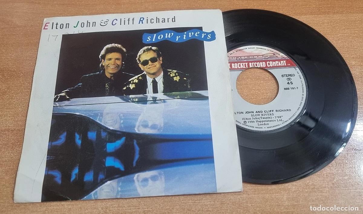 Discos de vinilo: ELTON JOHN & CLIFF RICHARD Slow rivers 7&rdquo; SINGLE VINILO DEL A&Ntilde;O 1986 CONTIENE 2 TEMAS