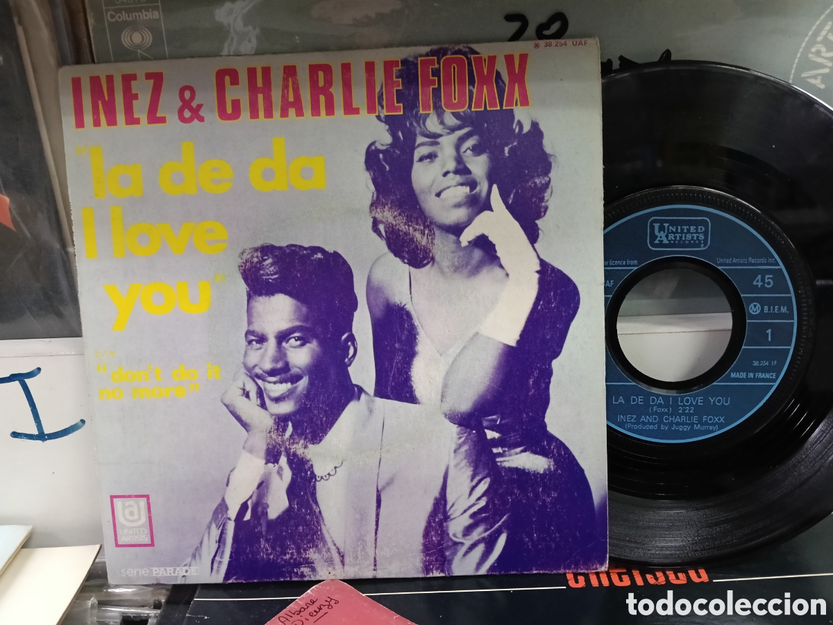 Discos de vinilo: Inez & Charlie foxx single la de da i LOVE you Francia 1969