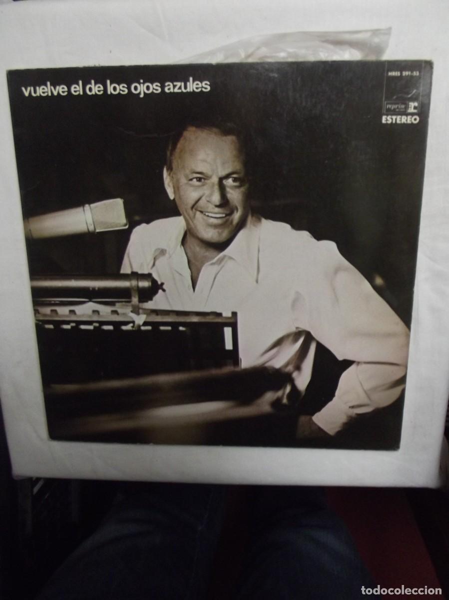 Discos de vinilo: LP VUELVE EL DE LOS OJOS AZULES DE FRANK SINATRA ( NO PUEDO PROBARLO )