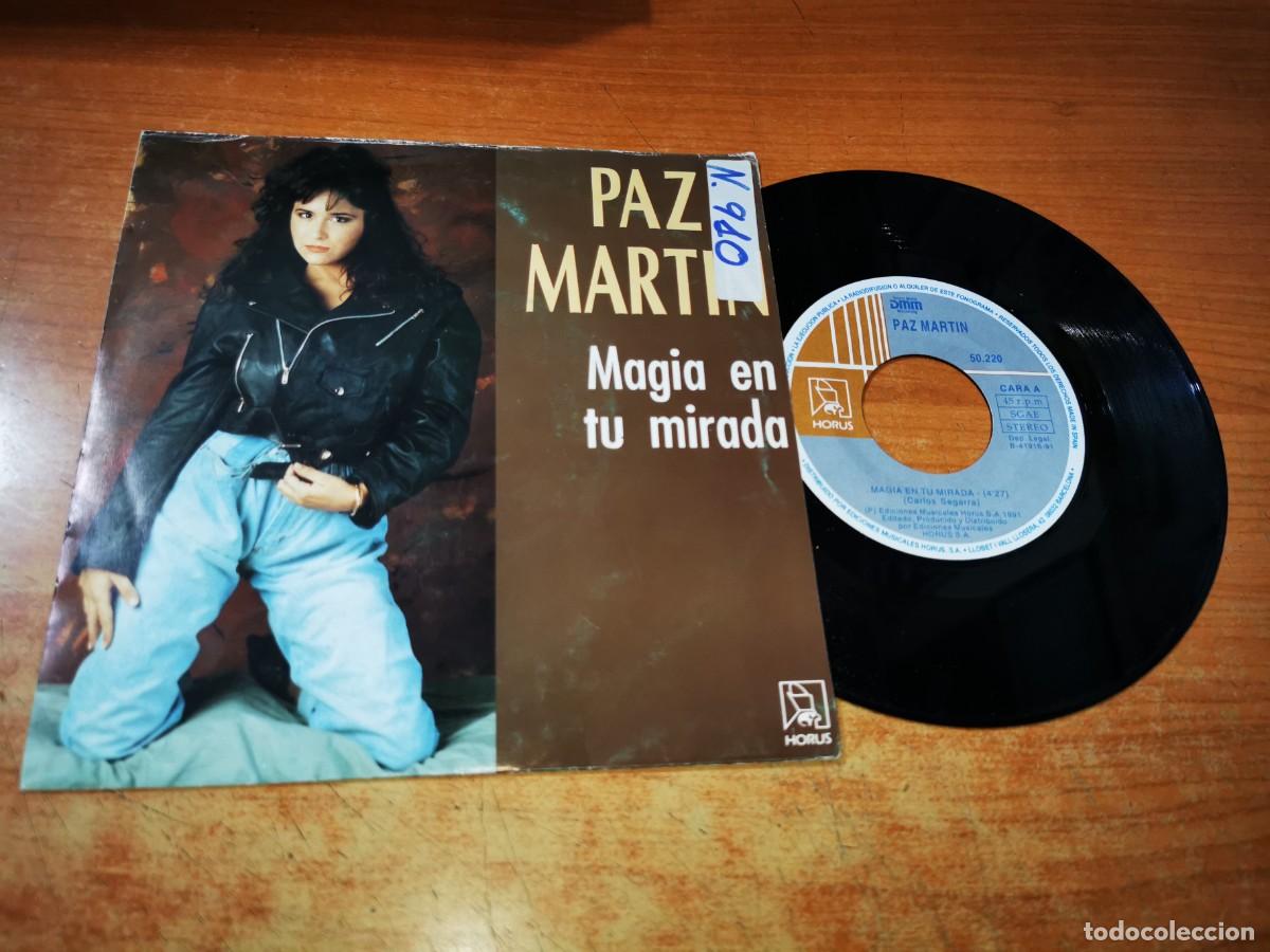 Discos de vinilo: PAZ MARTIN Magia en tu mirada / Enamorada de ti SINGLE VINILO DEL A&Ntilde;O 1991 CONTIENE 2 TEMAS