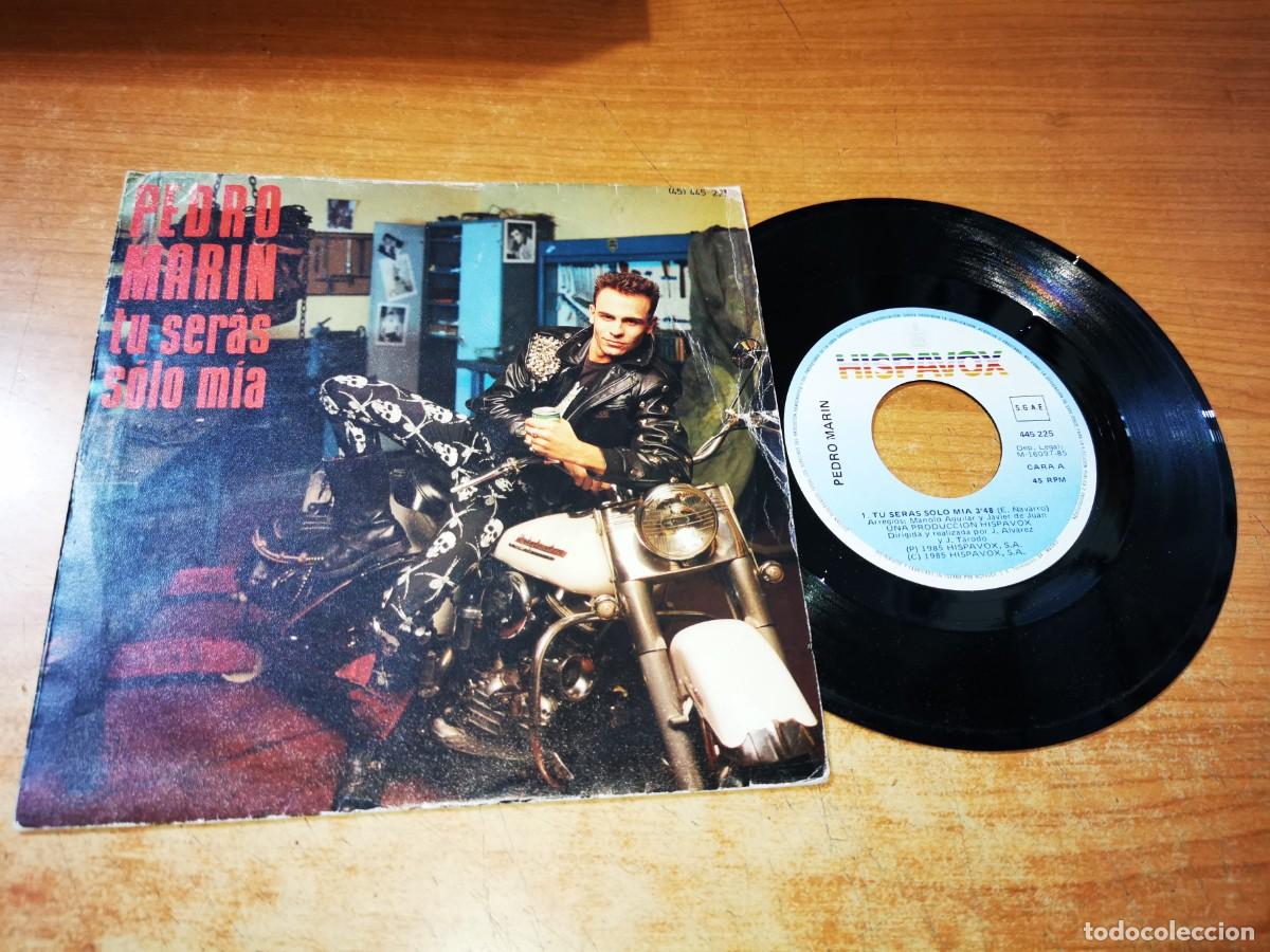 Discos de vinilo: PEDRO MARIN Tu seras solo mia / Dime donde SINGLE VINILO DEL A&Ntilde;O 1985 CONTIENE 2 TEMAS