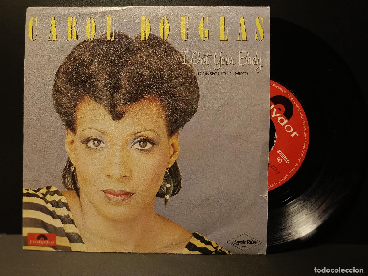 Discos de vinilo: CAROL DOUGLAS I GOT YOUR BODY SINGLE 1983 PEPETO