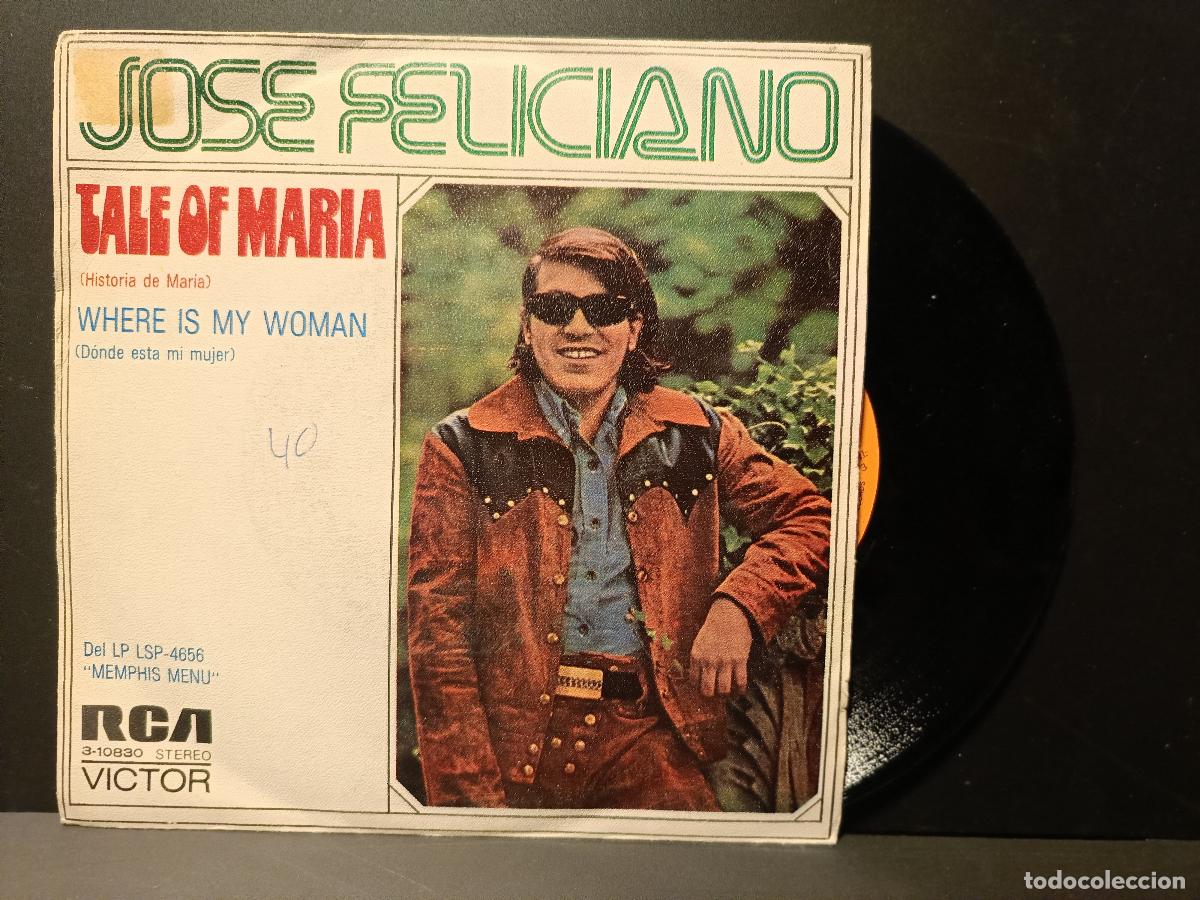 Discos de vinilo: JOSE FELICIANO TALE OF MARIA SINGLE 1973 PEPETO