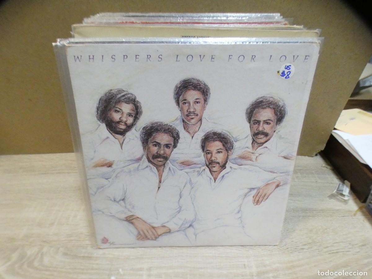 Discos de vinilo: ARKANSAS1980 LOTT799 VINILO BUEN ESTADO WHISPERS LOVE FOR LOVE