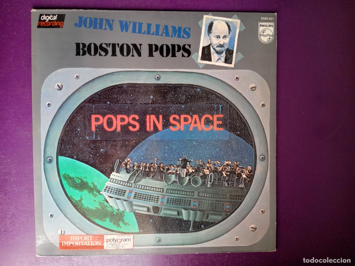 Discos de vinilo: John Williams + ORQ Boston Pops &lrm;&ndash; Pops In Space - LP PHILIPS 1980 - ELECTRONICA, CLASICA, CINE