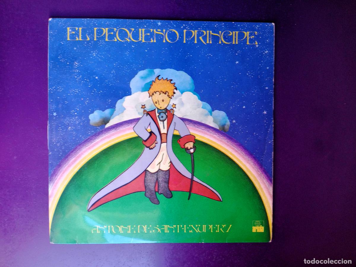 Discos de vinilo: Antoine De Saint-Exup&eacute;ry &lrm;&ndash; El Peque&ntilde;o Principe - EL PRINCIPITO - LP ARIOLA 1975 AUDIOLIBRO NARRADO