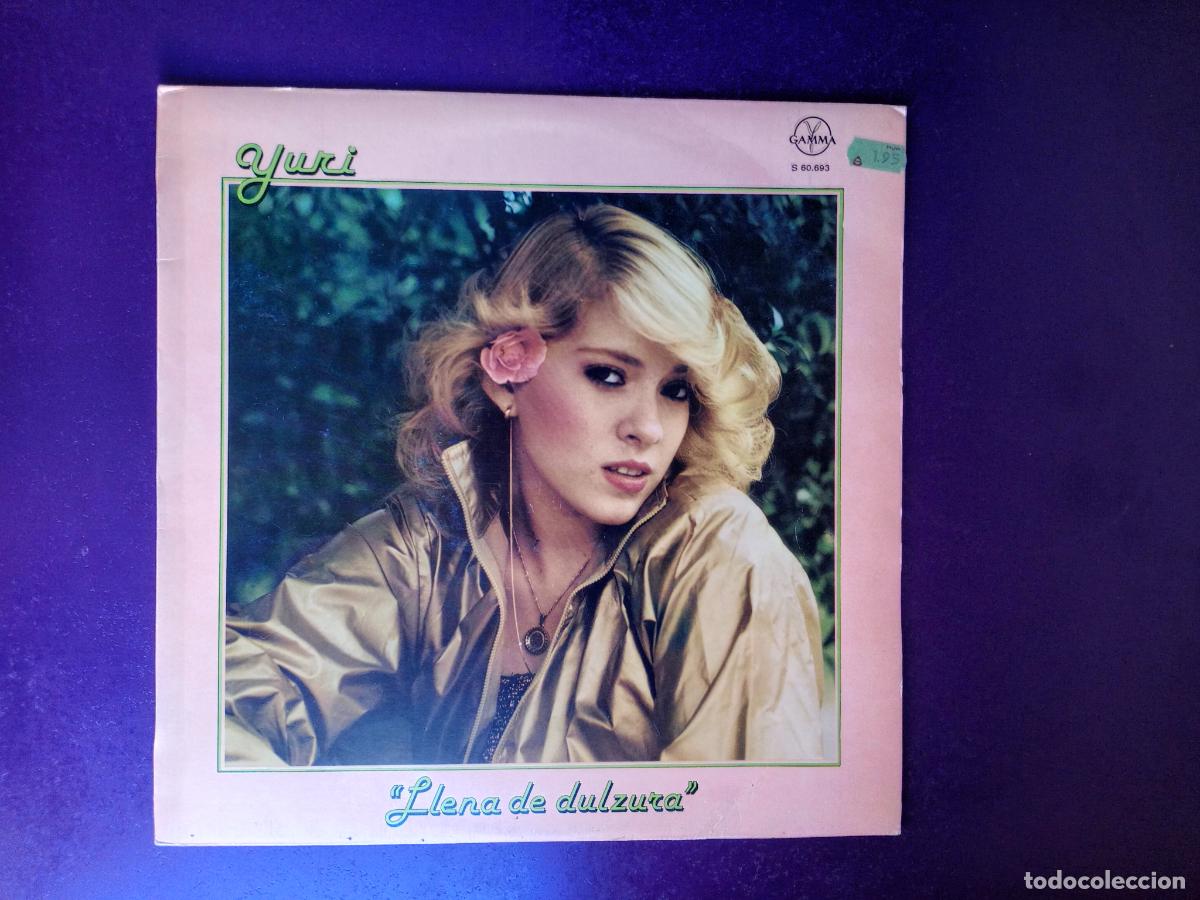Discos de vinilo: YURI &ndash; LLENA DE DULZURA - LP HISPAVOX GAMMA 1982 - MEXICO POP, SIN USO