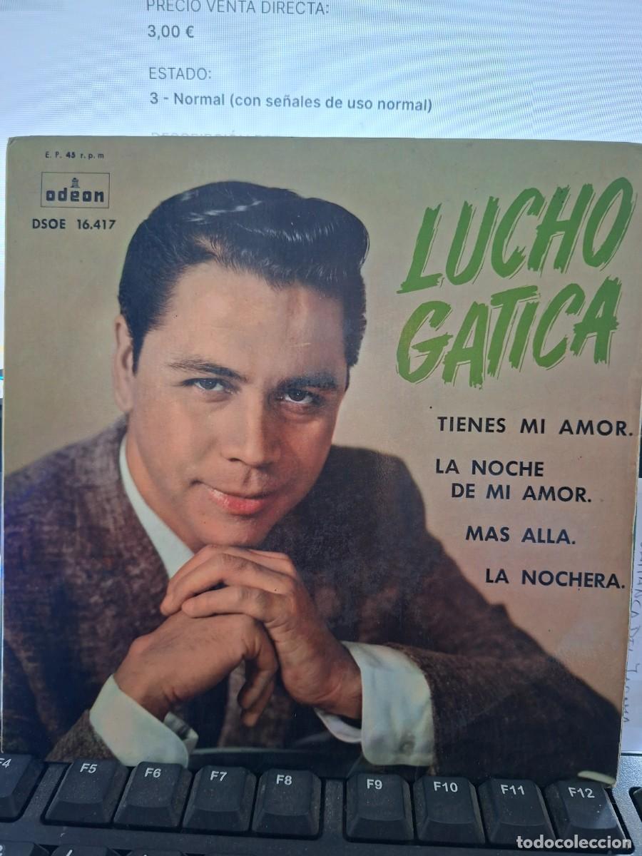 Discos de vinilo: LUCHO GATICA - TIENES MI AMOR - EP DE VINILO