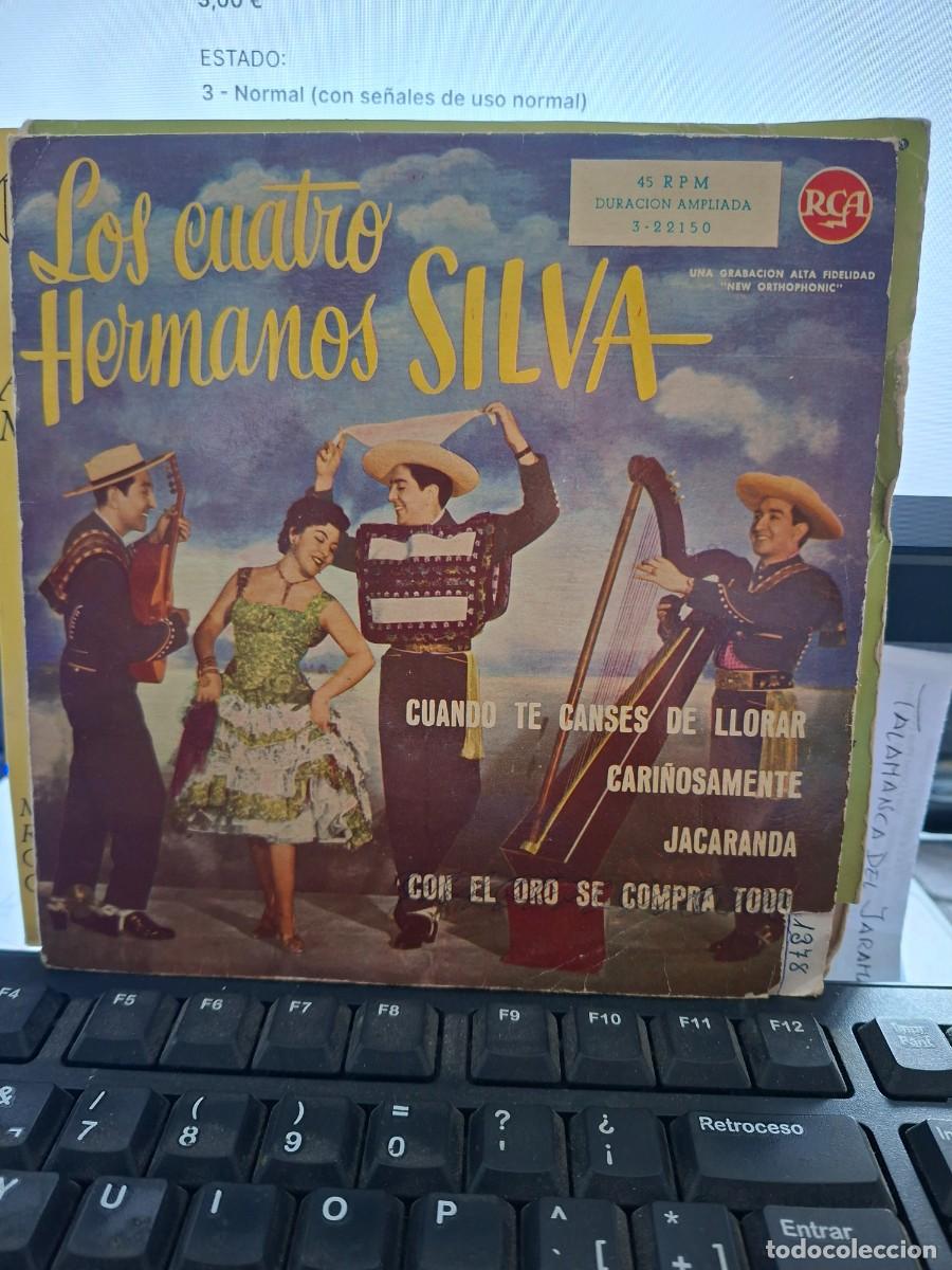 Discos de vinilo: LOS CUATRO HERMANOS SILVA - CUANDO TE CANSES DE LLORAR - EP DE VINILO