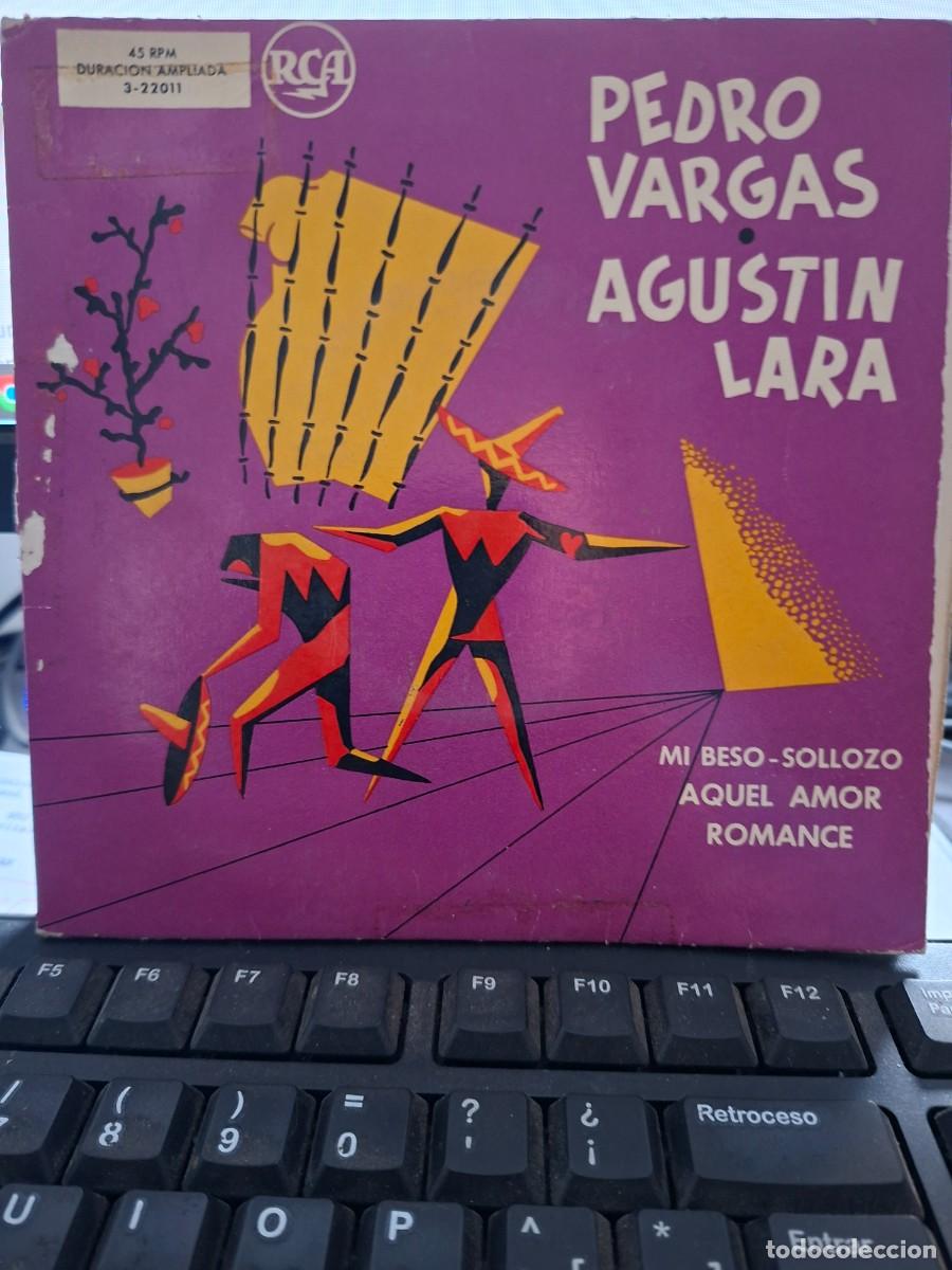 Discos de vinilo: PEDRO VARGAS CON AGUSTIN LARA - MI BESO - EP DE VINILO