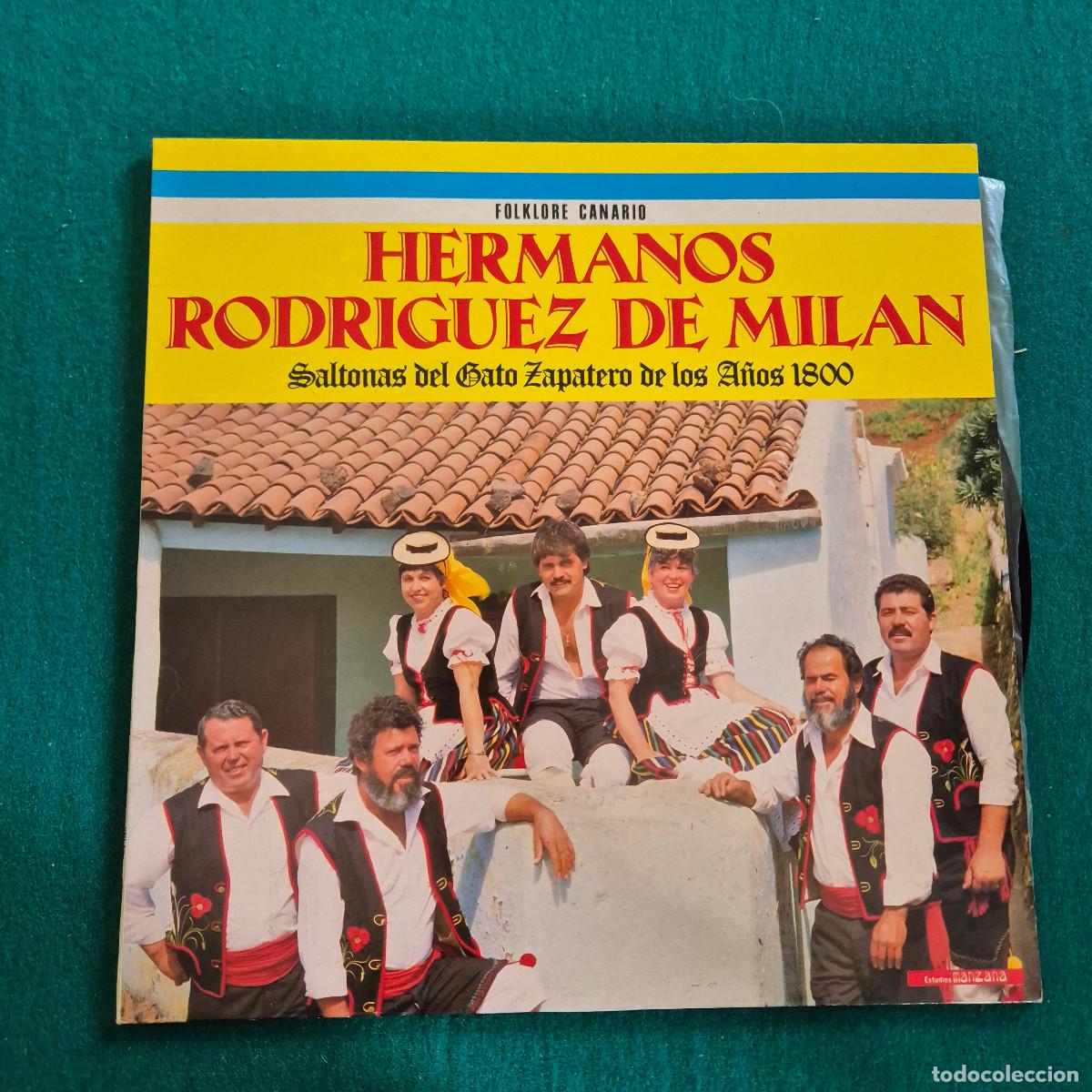 Discos de vinilo: HERMANOS RODR&Iacute;GUEZ DE MIL&Aacute;N, SALTONAS DEL GATO ZAPATERO DE LOS A&Ntilde;OS 1800