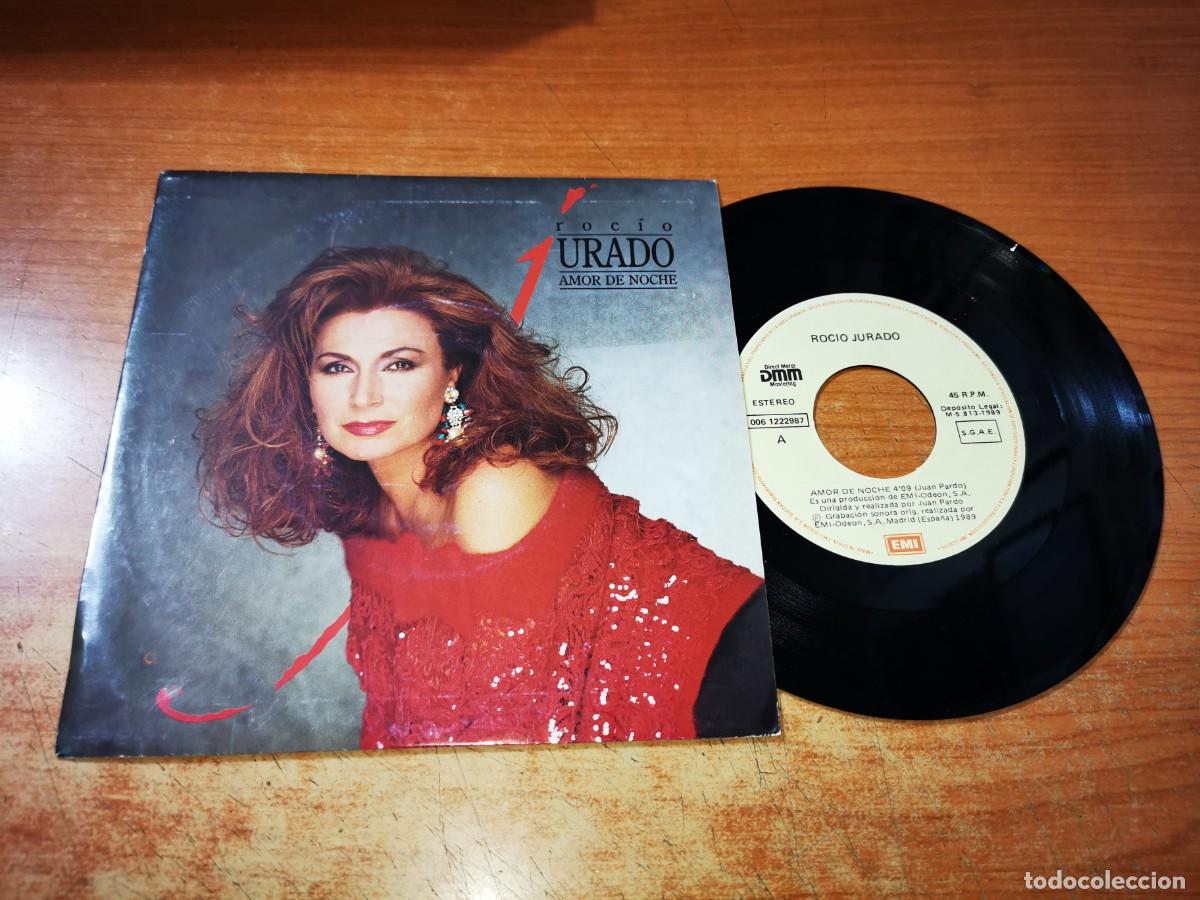 Discos de vinilo: ROCIO JURADO Amor de noche / Eres unico SINGLE VINILO DEL A&Ntilde;O 1989 JUAN PARDO CONTIENE 2 TEMAS