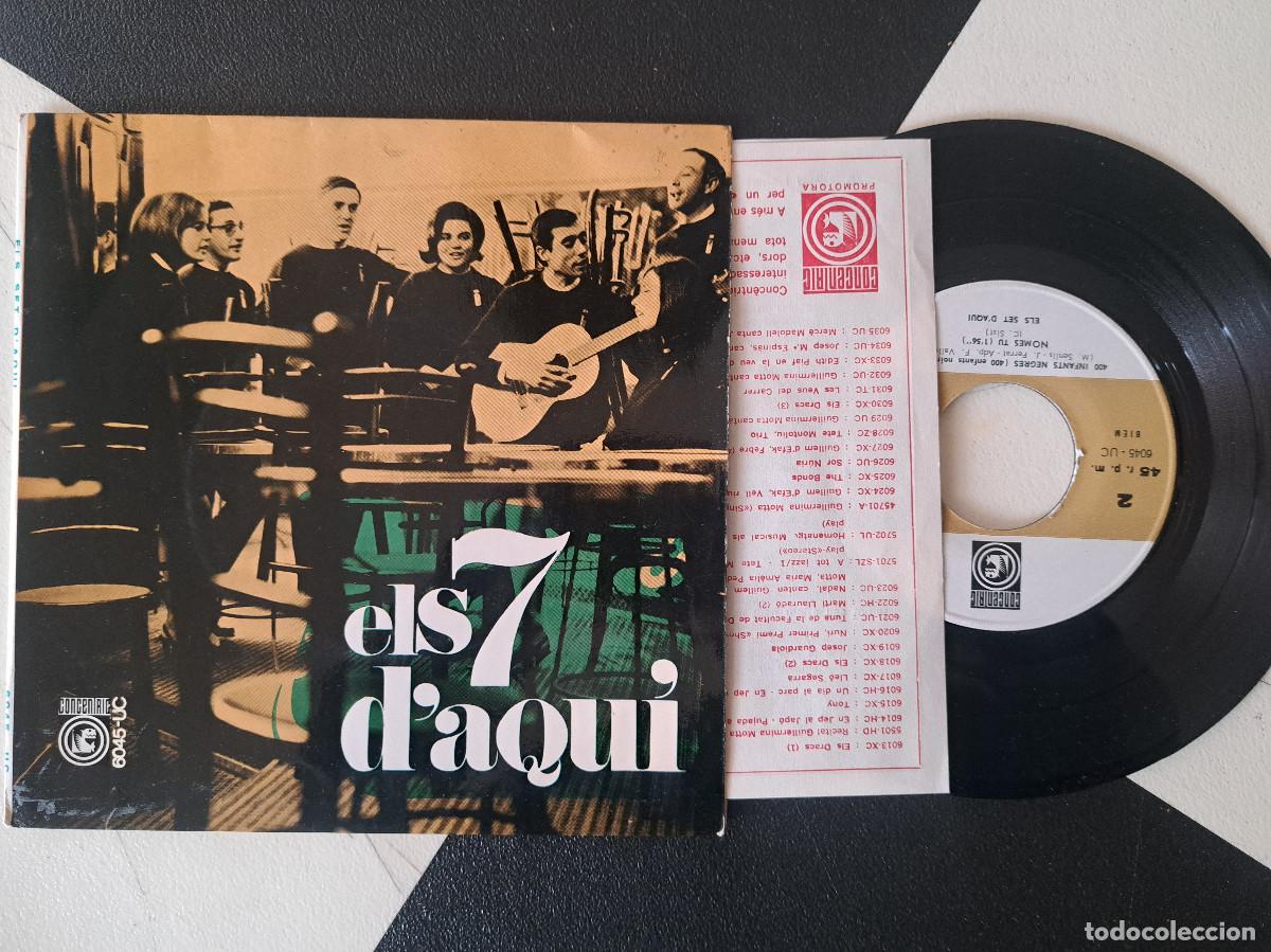 Discos de vinilo: SINGLE Els Set D'aqui &ndash; Sing, Sing (Work Song) 1967 NM/VG+ CONCENTRIC + INSERT