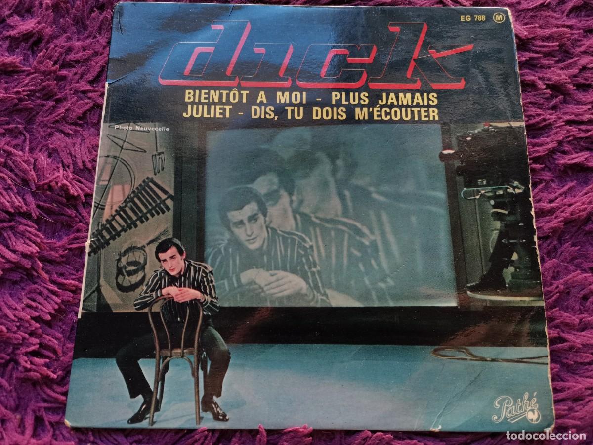 Discos de vinilo: Dick &ndash; Bient&ocirc;t A Moi Vinilo 7&rdquo; EP 1964 France EG 788