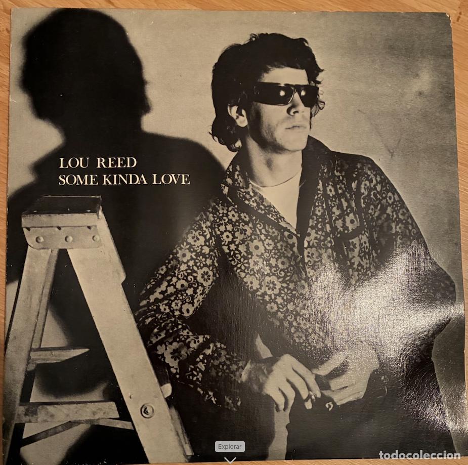 Discos de vinilo: Lou Reed. LP. Some Kinda Love. Live 1972. Buen estado. Ver fotos