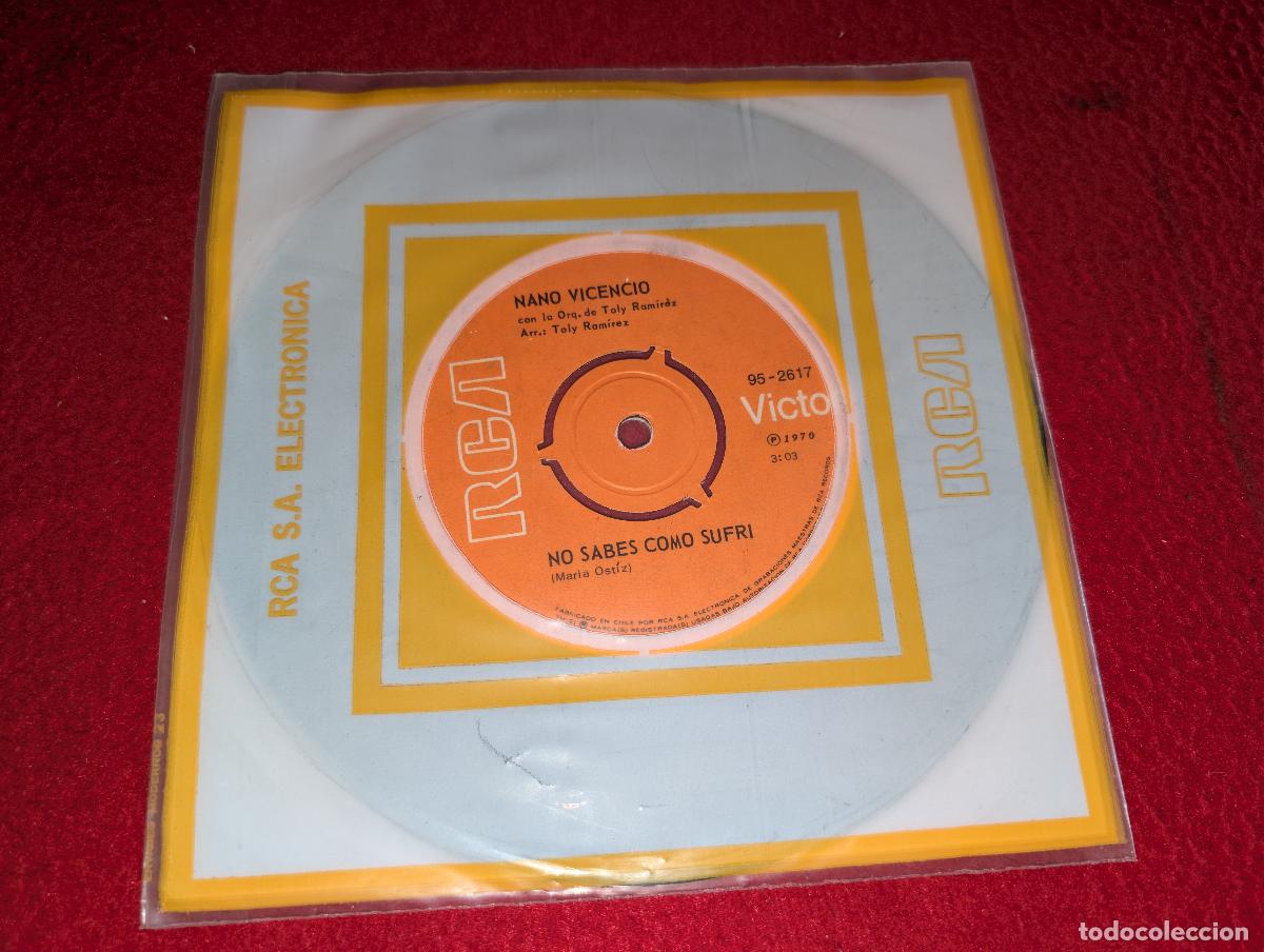 Discos de vinilo: NANO VICENCIO No sabes como sufri/Dimelo 7'' SINGLE 1970 RCA promo CHILE