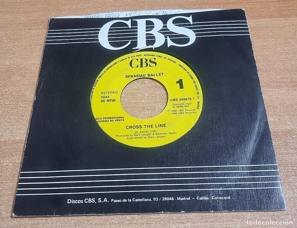 Discos de vinilo: SPANDAU BALLET Cross the line 7&rdquo; SINGLE VINILO PROMO DEL A&Ntilde;O 1987 CONTIENE 1 TEMA