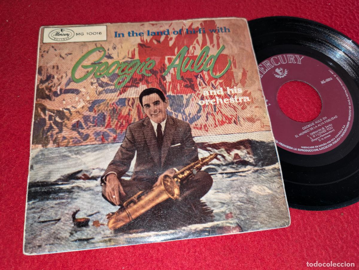 Discos de vinilo: GEORGIE AULD Tippin'in/If I loved you/My blue heaven +1 EP 7'' 195? Mercury ESPA&Ntilde;A SPAIN