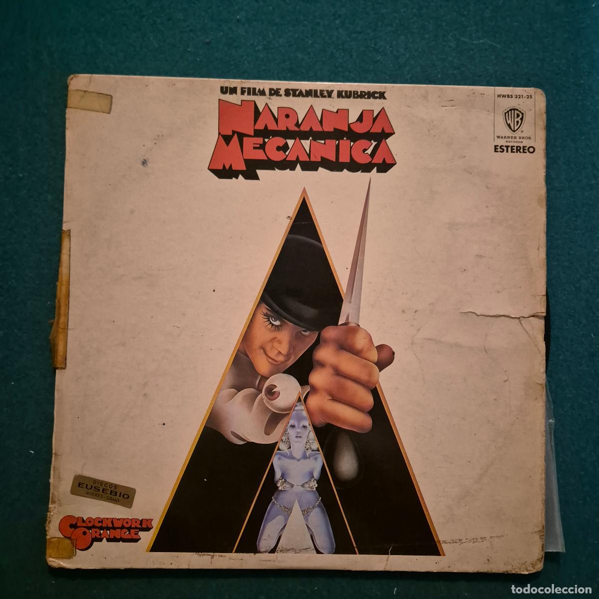 Discos de vinilo: Naranja Mecanica = Clockwork Orange