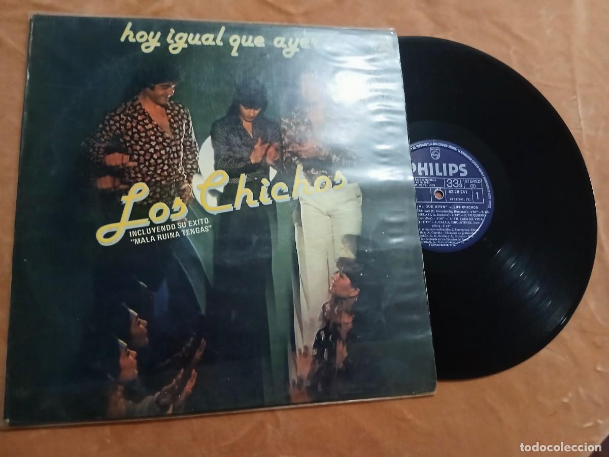 Discos de vinilo: LOS CHICHOS - HOY IGUAL QUE AYER - LP - 1978