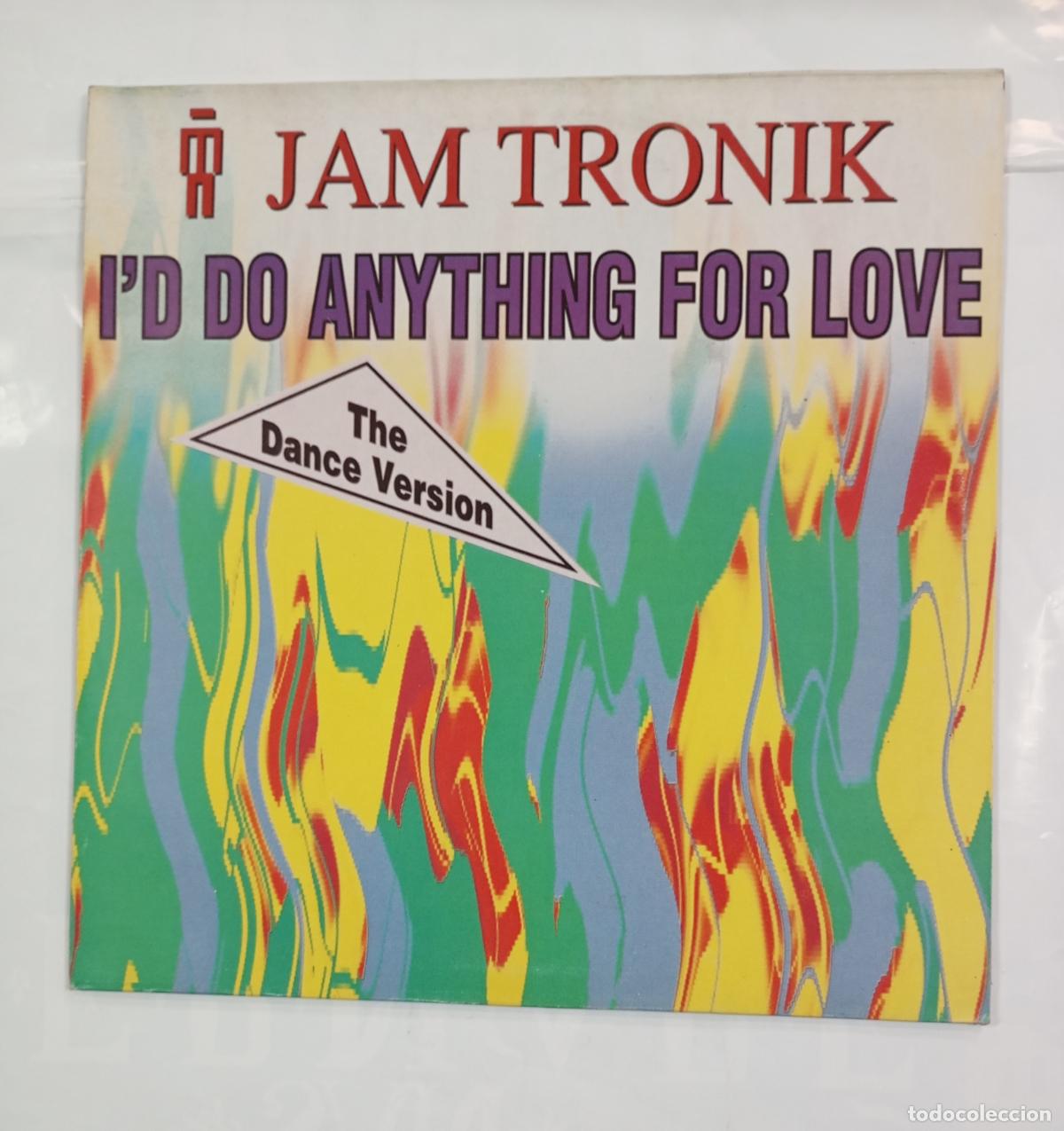 Discos de vinilo: JAM TRONIK. I'D DO ANYTHING FOR LOVE. MAXI-SINGLE. TDKDA28