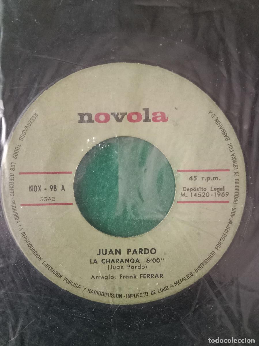 Discos de vinilo: La Charanga / Ya se Acabo - Juan Pardo - Edit. NOVOLA. 1969