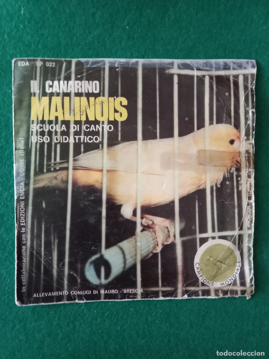 Discos de vinilo: Il Canarino Malinois - Scola Di Canto, Uso Didattico - Edit. Serie EDA Edizione Encia (Udine) Italia