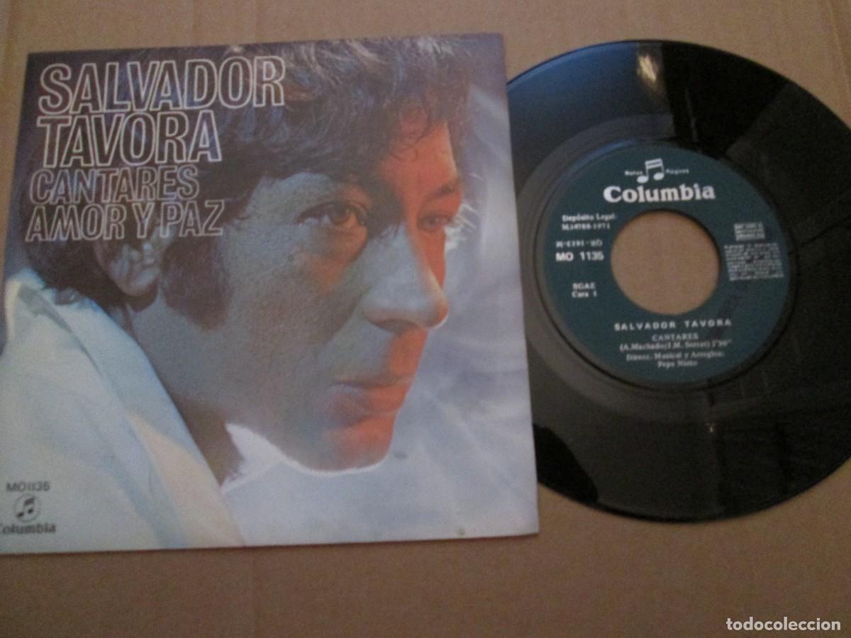 Discos de vinilo: SALVADOR TAVORA - Cantares / Amor y Paz. Single, ed espa&ntilde;ola 7&rdquo; 1971. Magn&iacute;fico estado (VG+/NM)