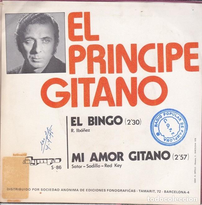 Discos de vinilo: El Pr&iacute;ncipe Gitano &ndash; El bingo; Mi amor gitano &ndash; OLYMPO S-86 &ndash; 1978 - Foto 2