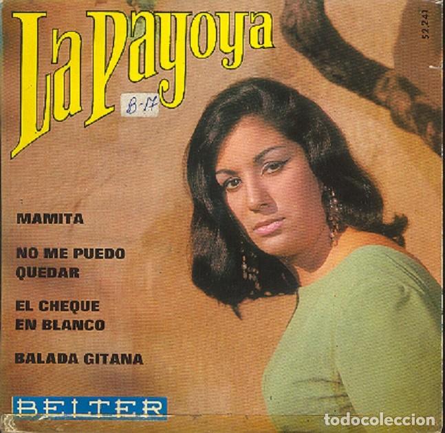 Discos de vinilo: La Payoya &ndash; Mamita; No me puedo quedar; El cheque en blanco + 1 &ndash; BELTER 52.241 &ndash; 1968
