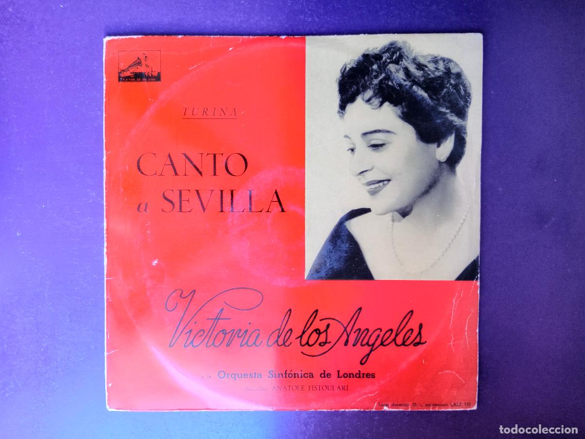 Discos de vinilo: Joaquin Turina, Victoria De Los Angeles, Orq Sinf Londres, Anatole Fisto - CANTO A SEVILLA - LP 195?