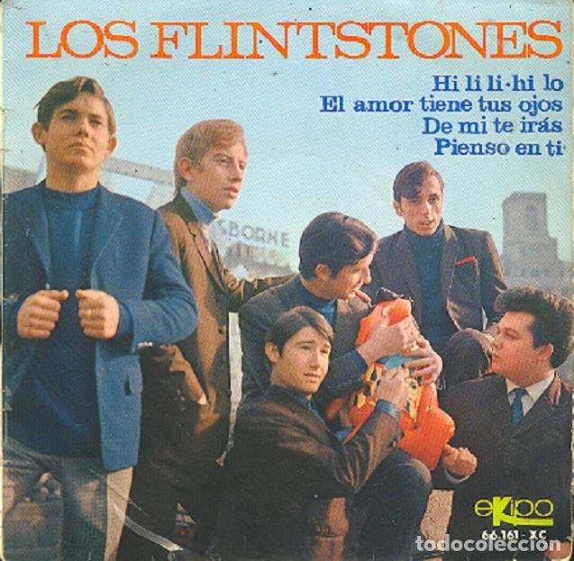 Discos de vinilo: Los Flintstones &ndash; Hi Li Li-Hi Lo; El amor tiene tus ojos; De m&iacute; te ir&aacute;s + 1 &ndash; EKIPO 66.161&ndash;XC &ndash; 1966