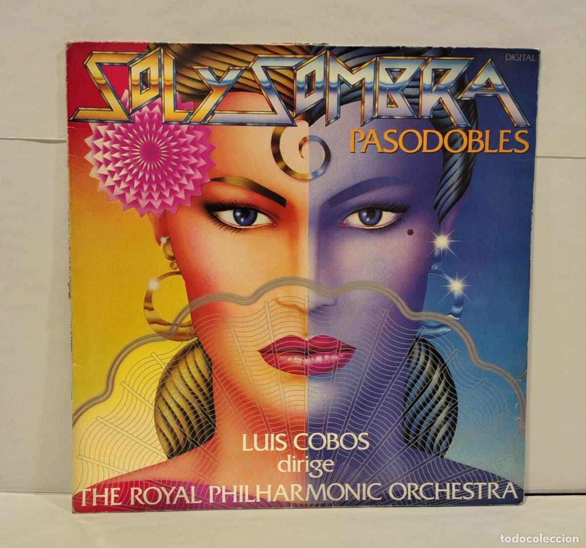 Discos de vinilo: SOL y SOMBRA - PASODOBLES. LUIS COBOS dirige THE ROYAL PHILHARMONIC. VINILO (LP). CCM2