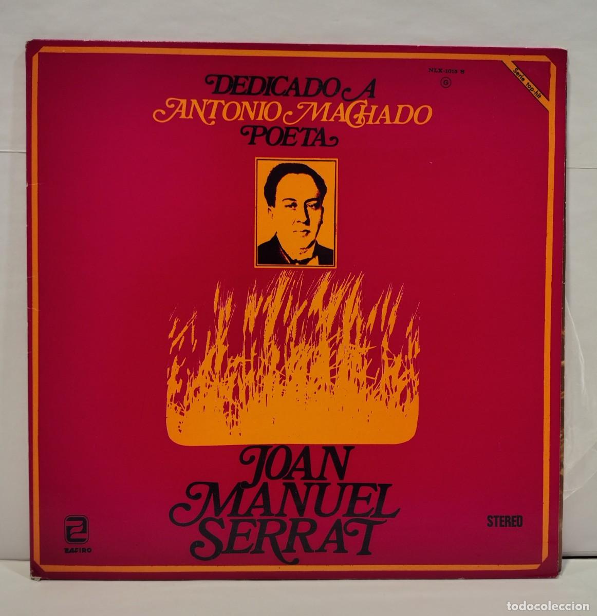 Discos de vinilo: DEDICADO a ANTONIO MACHADO POETA - JOAN MANUEL SERRAT. VINILO (LP, ALBUM). CCM2