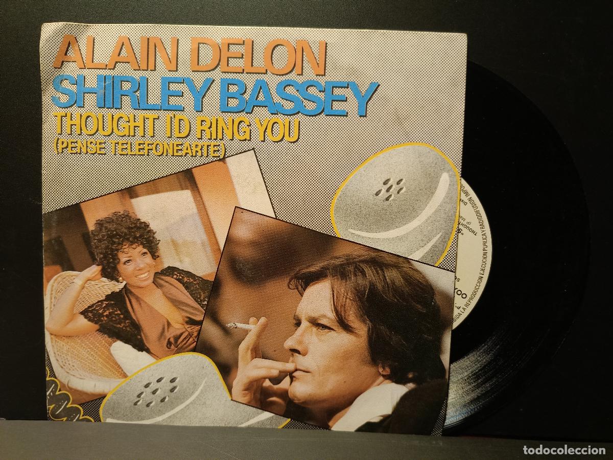 Discos de vinilo: ALAIN DELON SHIRLEY BASSEY PENSE EN TELEFONEARTE SINGLE 1983 PEPETO