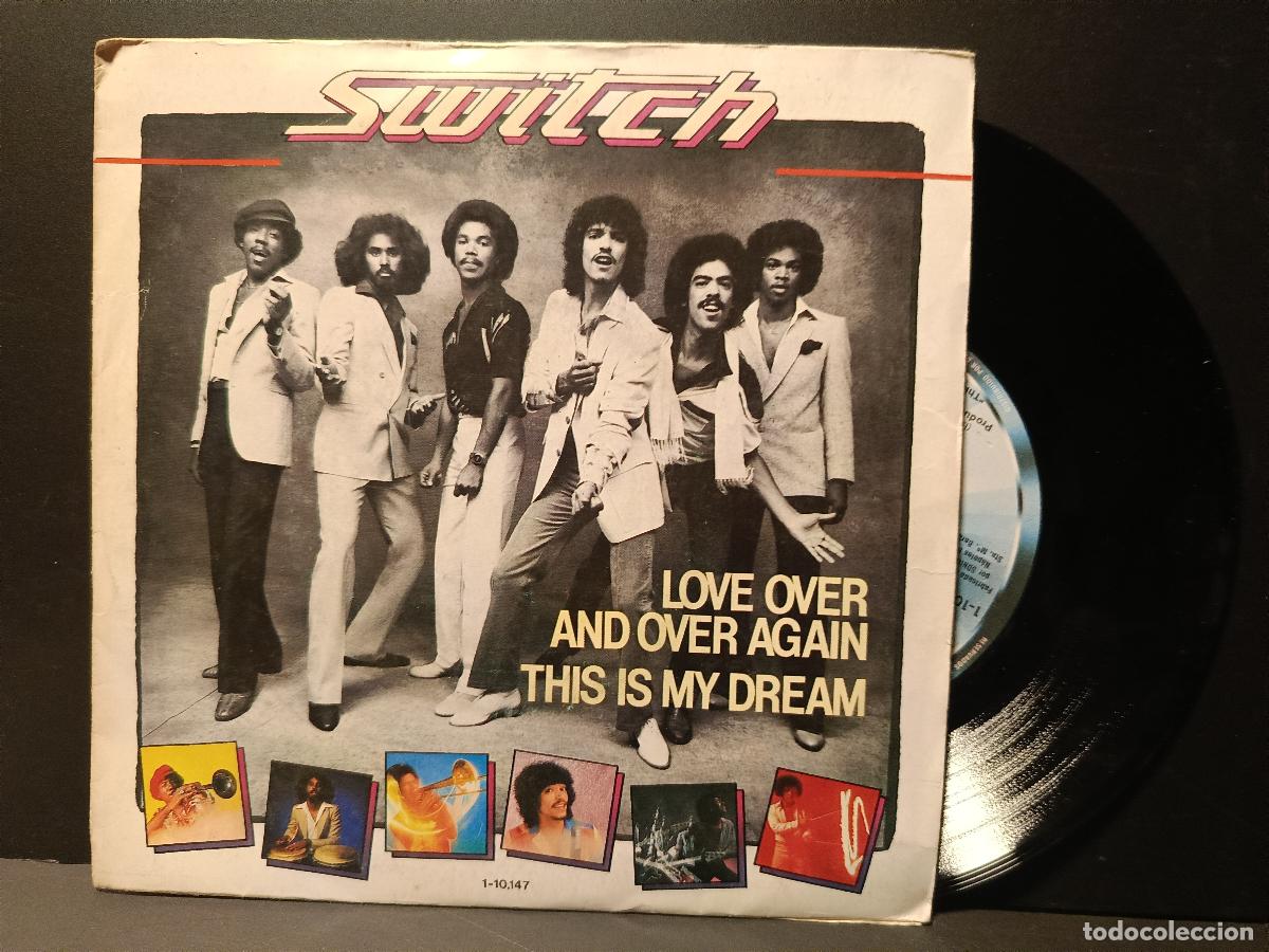 Discos de vinilo: SWITCH LOVE OVER AND OVER AGAIN THIS IS MY DREAM 1981 SINGLE MOTOWN PEPETO