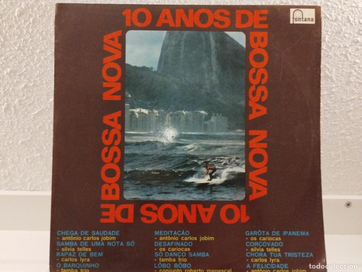 Discos de vinilo: Discos de Vinilo de Varios Artistas &rdquo;10 Anos de Bossa Nova&rdquo;