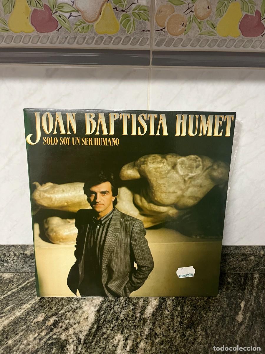 Discos de vinilo: Joan Baptista Humet Solo Soy Un Ser Humano