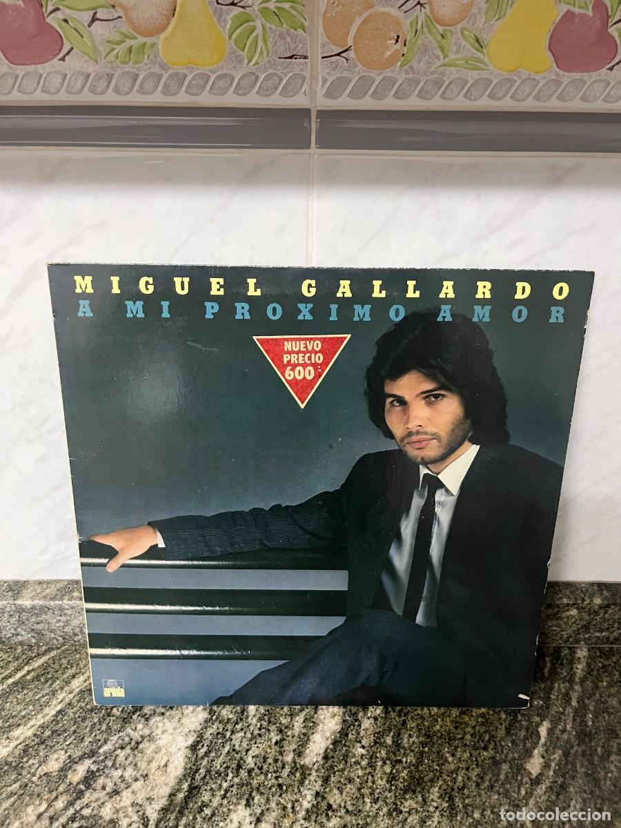 Discos de vinilo: Miguel Gallardo A Mi Pr&oacute;ximo Amor