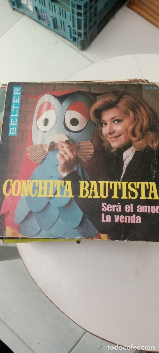 Discos de vinilo: CONCHITA BAUTISTA - SER&Aacute; EL AMOR - LA VENDA DISCO 7 PULGADAS VINILO BAL-6