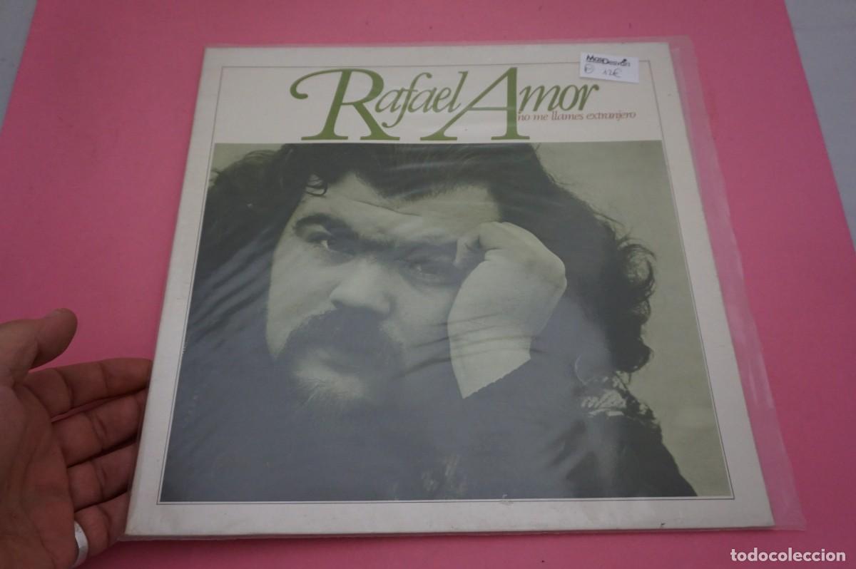 Discos de vinilo: LP - RAFAEL AMOR - NO ME LLAMES EXTRANJERO - VINILO EN EXCELENTE ESTADO