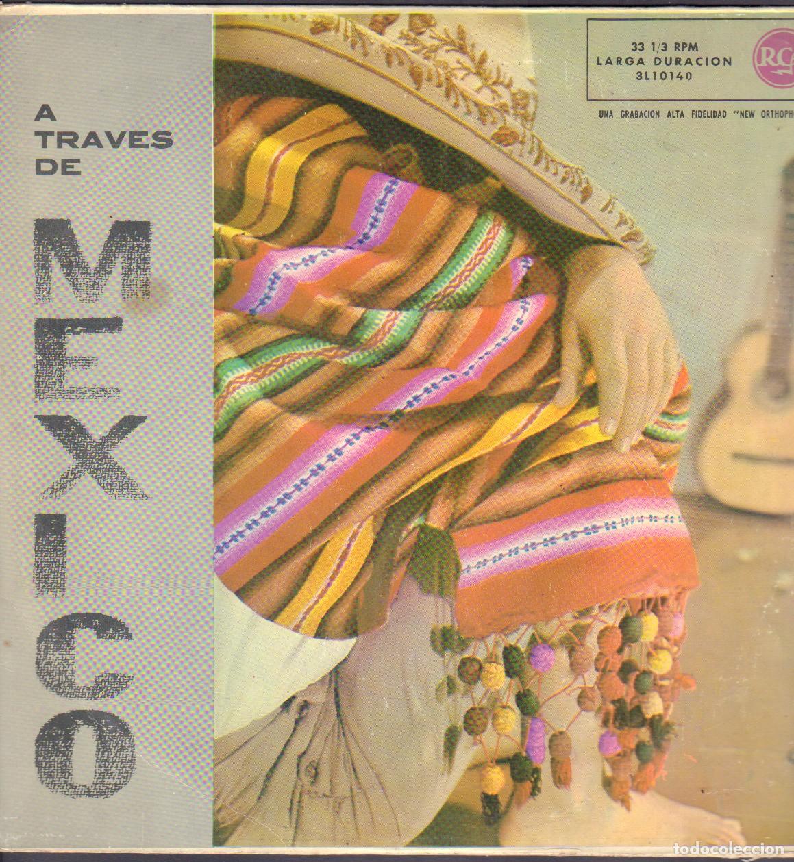Discos de vinilo: A TRAVES DE &rdquo;MEXICO&rdquo; - EL SAPO Y LA ESTACA, SERA POR TI, UNA EXPERIENCIA.../ LP RCA RF-27068