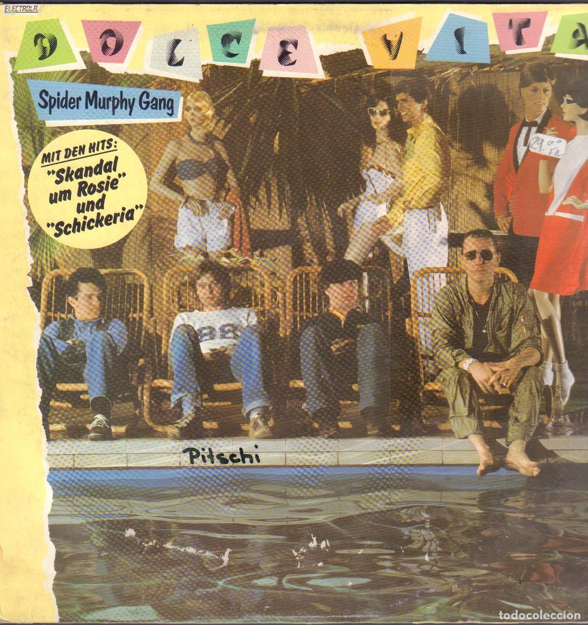 Discos de vinilo: SPIDER MURPHY GANG - DOLCE VITA / SCHICKERIA, ZWOA ZIGARETTH.../ LP ELECTROLA RF-27074