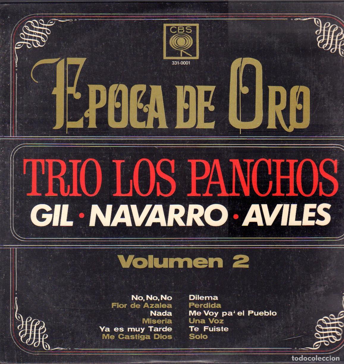 Discos de vinilo: TRIO LOS PANCHOS (GIL, NAVARRO Y AVILES) - EPOCA DE ORO VOLUMEN 2 / LP CBS RF-27077